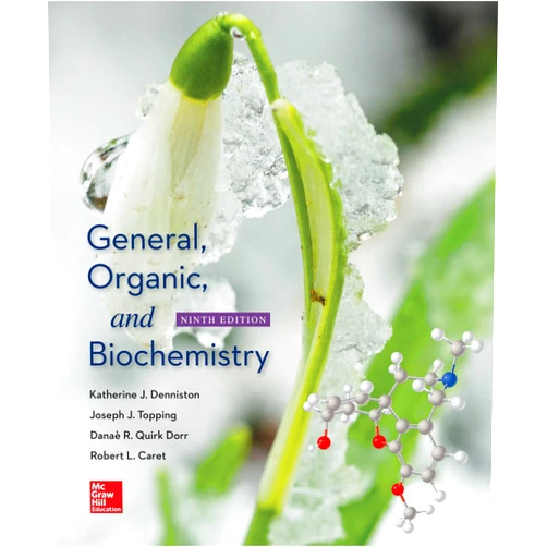 Katherine Denniston,Joseph Topping,Danae Quirk Loose Leaf for General, Organic, and Biochemistry