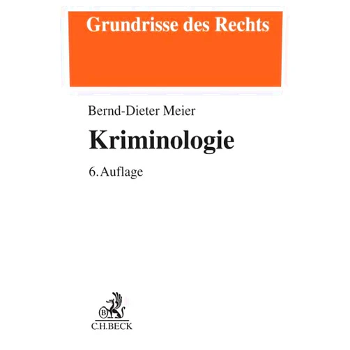 German Edition by Bernd-Dieter Meier (Author) Kriminologie