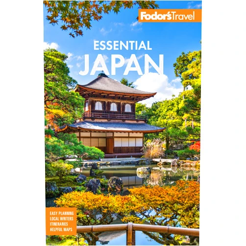Fodor’s Travel Guides Fodor's Essential Japan (Full-color Travel Guide)