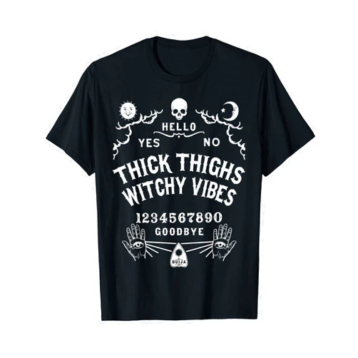 Ouija Gifts & Spooky Halloween Horror Tees Co. Ouija Board Occult Gothic Wiccan Thick Thighs Witchy Vibes T-Shirt