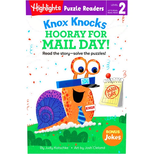 By Judy Katschke (Author), Josh Cleland (Illustrator) Format: Kindle Edition Knox Knocks: Hooray for Mail Day! (Highlights Puzzle Readers)