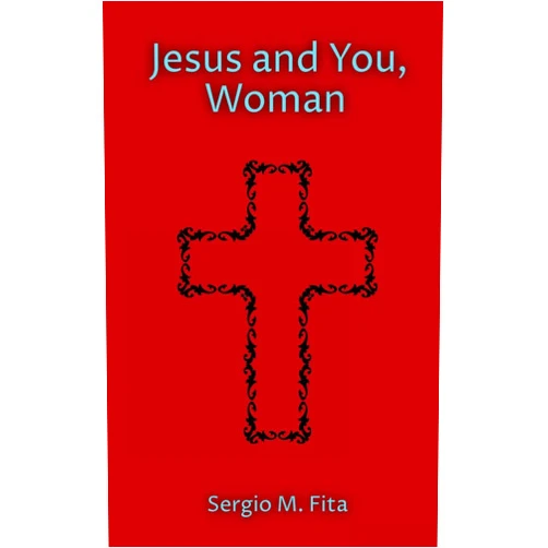 Sergio Munoz Fita,Stephen Phelan,Norma Guzman,Jean Estes-Gonzales Jesus and You, Woman: Ignatian Retreat for Women under the guidance of Edith Stein