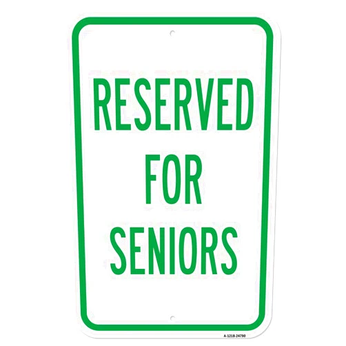 SignMission Reserved for Seniors - 12