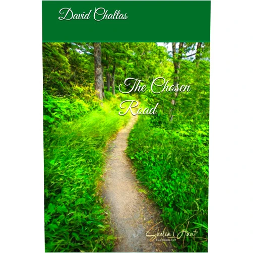 David Chaltas The Chosen Road