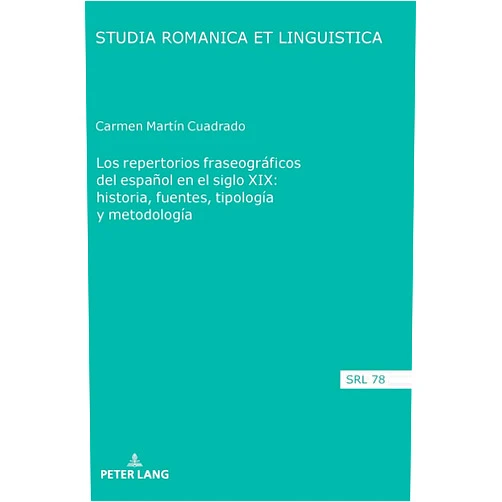 Spanish Edition by Carmen Martín Cuadrado (Author), Daniel Jacob (Series Editor), Ludwig Fesenmeier (Series Editor), Araceli López Serena (Series Editor), Manuela Caterina Moroni (Series Editor), Maria Estellés Arguedas (Series Editor) & 3 more Los repertorios fraseográficos del español en el siglo XIX: historia, fuentes, tipología y metodología (Studia Romanica et Linguistica, 78)