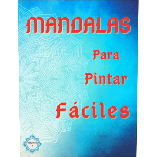 Vinsen Antuña Mandalas para pintar fáciles: Mandalas fáciles para niñas, niños y adultos | Hermosos Mandalas para Colorear para Relajarse | Mandalas Simples para ... Fáciles Para Principiantes (Spanish Edition)
