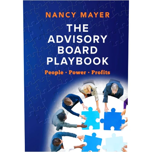 Nancy Mayer,Sam Wong The Advisory Board Playbook