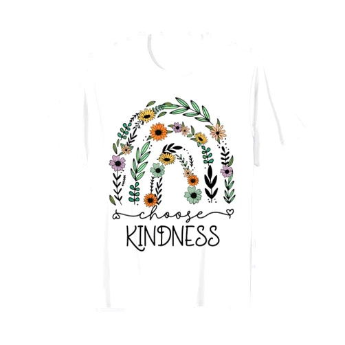 Rainbow Choose Kindness Flowers Plant Lady Gifts Rainbow Choose Kindness Flowers Plant Lady T-Shirt
