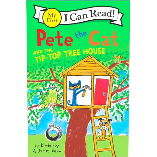 By James Dean (Author, Illustrator), Kimberly Dean (Author) Pete the Cat and the Tip-Top Tree House (My First I Can Read)