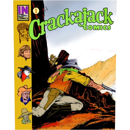 David Noe,Marvin Mann,Dan Smeddy,Jim Ludwig,Roger Keel,Dan Reed,Robert J. Sodaro,Tony Lorenz,Paul Tuma,Chad LaBombarde Crackajack Comics #3