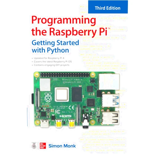 MONK Programming the Raspberry Pi, Third Edition: Getting Started with Python