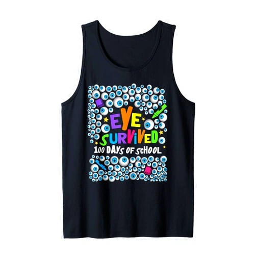 Playful Learning Apparel by Monster Wave Studios I Survived 100 Days of School - Funny Eyeball 100th Day Tank Top