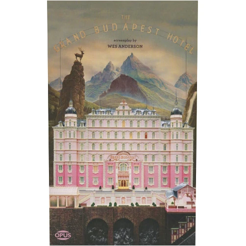 Wes Anderson The Grand Budapest Hotel: The Illustrated Screenplay (Opus Screenplay)