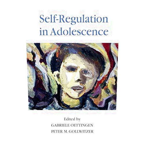 By Gabriele Oettingen (Editor), Peter M. Gollwitzer (Editor) Format: Kindle Edition Self-Regulation in Adolescence (The Jacobs Foundation Series on Adolescence)