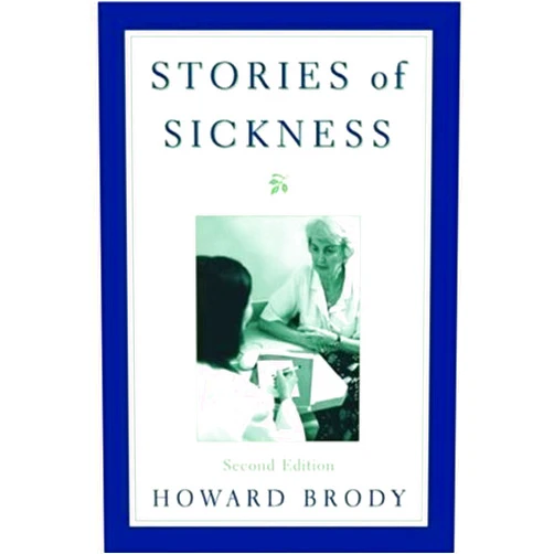 Howard Brody Stories of Sickness