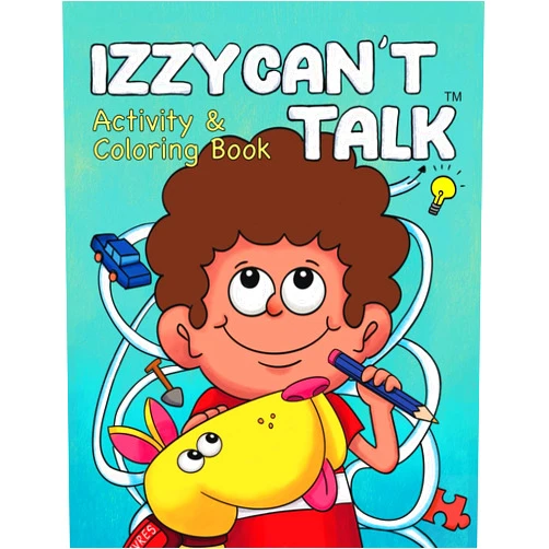 Zhijie Qu,Jennifer McGee,David Diamond Izzy Can't Talk Activity and Coloring Book