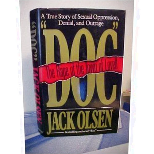 Jack Olsen Doc: The Rape of the Town of Lovell