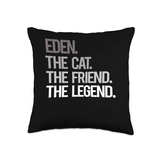Eden's THE CAT THE FRIEND THE LEGEND EDEN THE CAT THE FRIEND THE LEGEND - National Pet Day Throw Pillow
