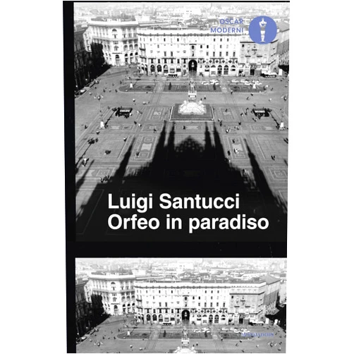Italian Edition by Luigi Santucci (Author) Format: Kindle Edition Orfeo in paradiso (Italian Edition)