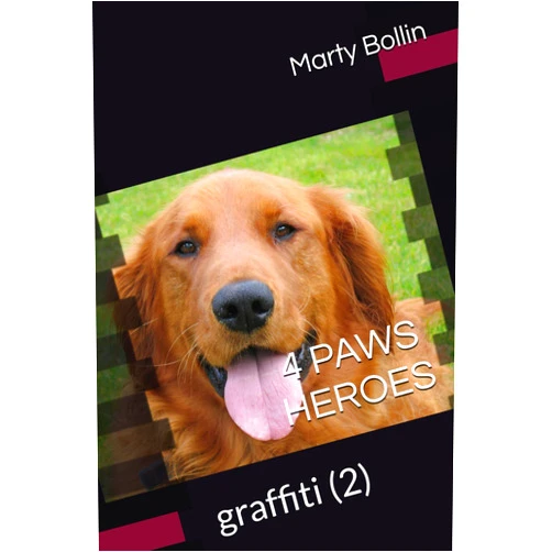 Marty Bollin MSN RN,Charlie Ray 4 PAWS HEROES: graffiti (2)
