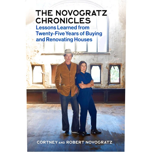 By Robert Novogratz (Author), Cortney Novogratz (Author) The Novogratz Chronicles: Lessons Learned from Twenty-Five Years of Buying and Renovating Houses