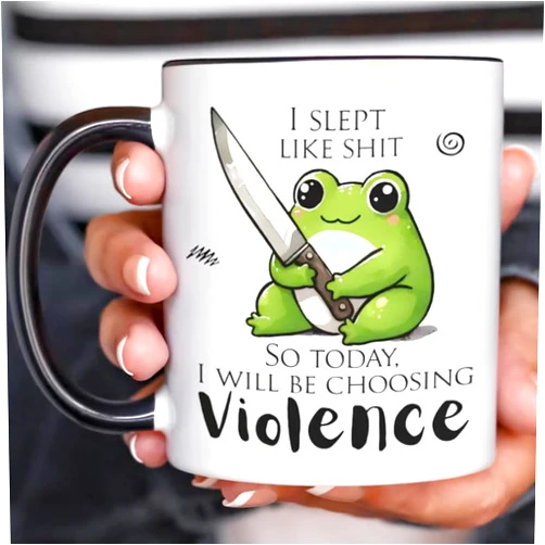 43Lotus I Slept Like Shit So Today I Will Be Choosing Violence Mug, Choosing Violence 11 oz Ceramic Mug – Funny Witchy Frog Cup, Tired Night Owl Gift, Moody Coffee Cup for Pet Parent, Dark Humor Fans