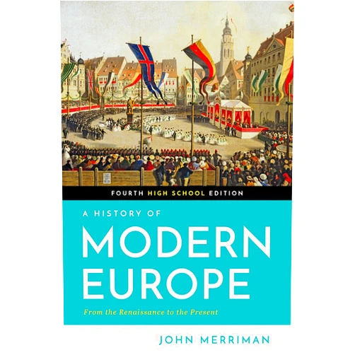 By John Merriman Ph.D. (Author) A History of Modern Europe