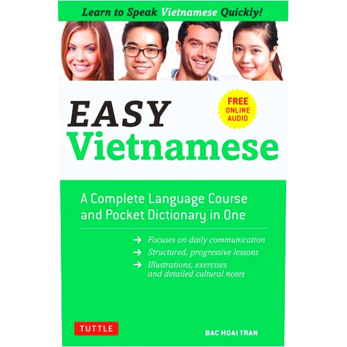 Bac Hoai Tran,Sandra Guja Easy Vietnamese: Learn to Speak Vietnamese Quickly! (Free Companion Online Audio) (Easy Language Series)