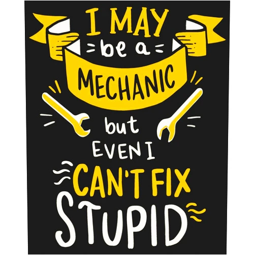Fresan Compo Publisher I May Be A Mechanic But Even I Can't Fix Stupid: Blank Composition Notebook With College Ruled Line Paper
