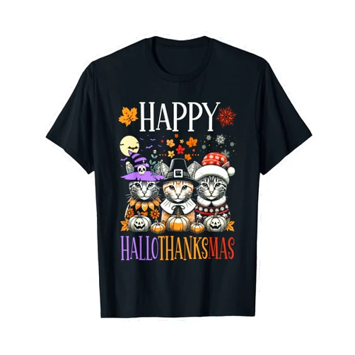 Happy Hallothanksmas Halloween Thanksgiving Xmas Happy Hallothanksmas Halloween Thanksgiving Christmas Cats T-Shirt