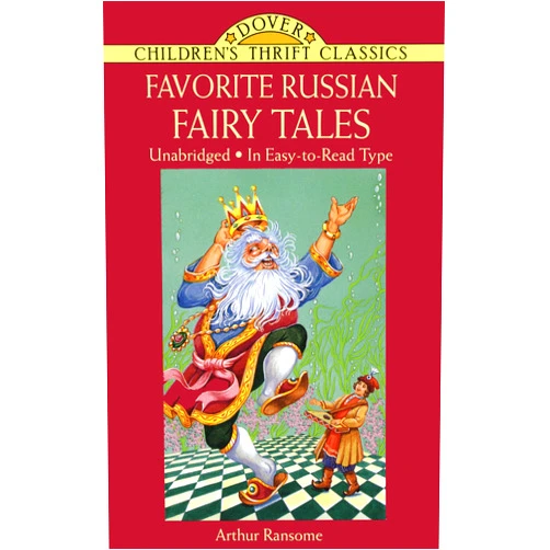 Arthur Ransome,Simon Galkin Favorite Russian Fairy Tales