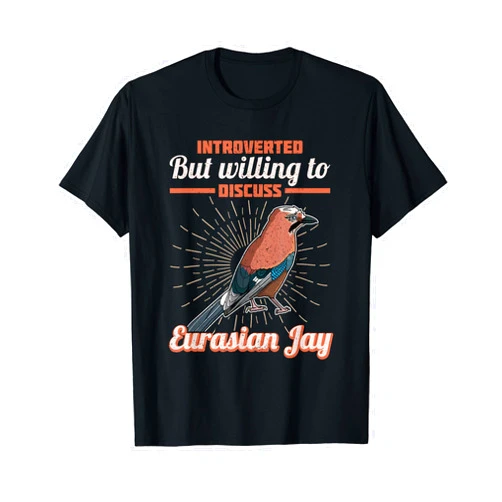 Eichelhäher Rabenvögel Vogel Biologe Ornithologist Jay Raven Birds Bird Biologist Bird Species Ornithologist T-Shirt