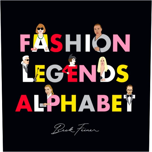 Beck Feiner,Alphabet Legends Fashion Legends Alphabet