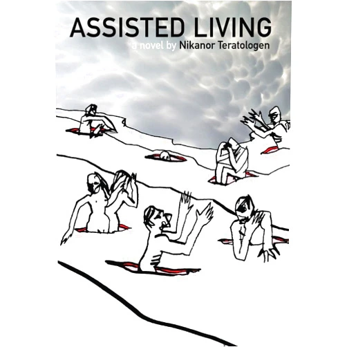 Nikanor Teratologen,Kerri A Pierce,Stig Saeterbakken Assisted Living (Swedish Literature)
