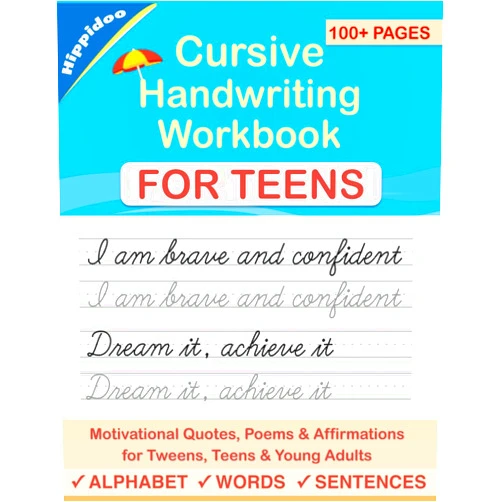 Sujatha Lalgudi,Hippidoo Cursive Handwriting Workbook for Teens: A cursive writing practice workbook for young adults and teens