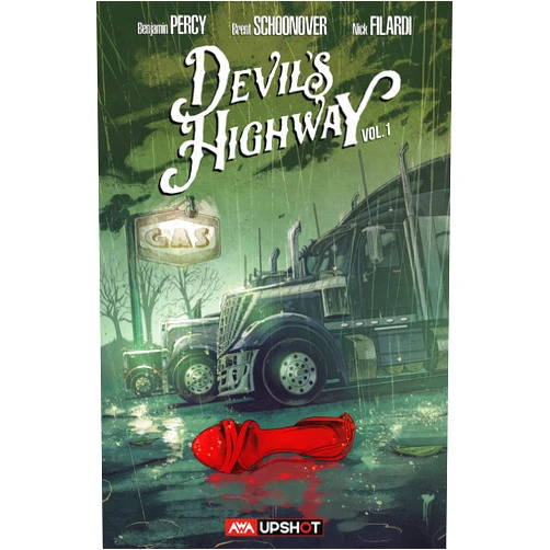 Benjamin Percy,Brent Schoonover Devil's Highway (1)