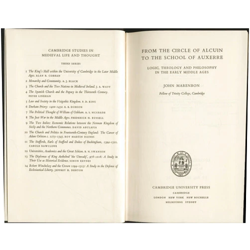 By John Marenbon (Author) From the Circle of Alcuin to the School of Auxerre: Logic, Theology and Philosophy in the Early Middle Ages (Cambridge Studies in Medieval Life and Thought: Third Series, Series Number 15)