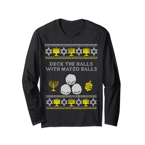 Oy Vey Ugly Hanukkah Sweater Deck the Halls with Matzo Balls, Hanukkah Long Sleeve Shirt