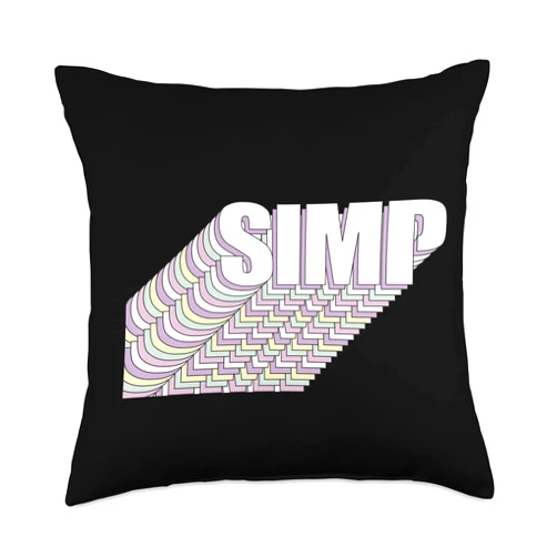 Simpin' Ain't Easy Sarcastic Designs Simp-Sarcastic Egamer & Egirl Internet Meme Nation Echo Throw Pillow, 18x18, Multicolor