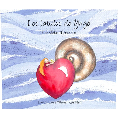 Spanish Edition by Conchita Miranda (Author), Mónica Carretero (Illustrator) Format: Kindle Edition Los latidos de Yago (Luz) (Spanish Edition)