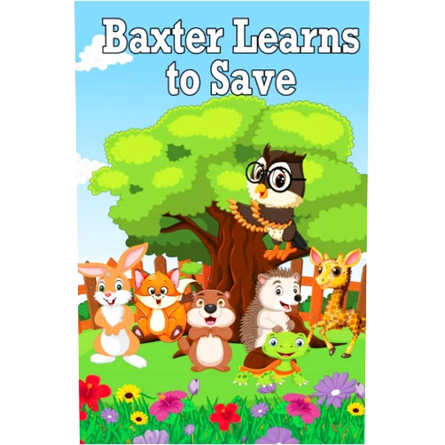 By Italia Tornabene (Author), Sheila Marie (Author) Baxter Learns to Save (Italia's books)
