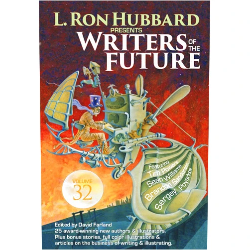 By L. Ron Hubbard (Author), Tim Powers (Author), Brandon Sanderson (Author), Sean Williams (Author), David Farland (Author, Editor), Jon Laser (Author), Stewart C. Baker (Author), Christoph Weber (Author), Stephen Merlino (Author), K. D. Julicher (Author), Matt Dovey (Author), Rachel K. Jones (Author), Julie Frost (Author), Sylvia Anna Hiven (Author), Ryan Row (Author), R.M. Graves (Author), H. L. Fullerton (Author), J. W. Alden (Author), Killian McKeown (Illustrator), Paul Otteni (Illustrator), Talia Spencer (Illustrator), Irvin Rodriguez (Illustrator), Marciela Ugarte Pena (Illustrator), Eldar Zakirov (Illustrator), Rob Hassan (Illustrator), Adrian Massaro (Illustrator), Prestone Stone (Illustrator), Vlada Monakhova (Illustrator), Brandon Knight (Illustrator), Jonas Spokas (Illustrator), Daniel Tyka (Illustrator), Dino Hadziavdic (Illustrator), Camber Arnhart (Illustrator), Christina Alberici (Illustrator) & 30 more Format: Kindle Edition L. Ron Hubbard Presents Writers of the Future Volume 32: Science Fiction & Fantasy Anthology