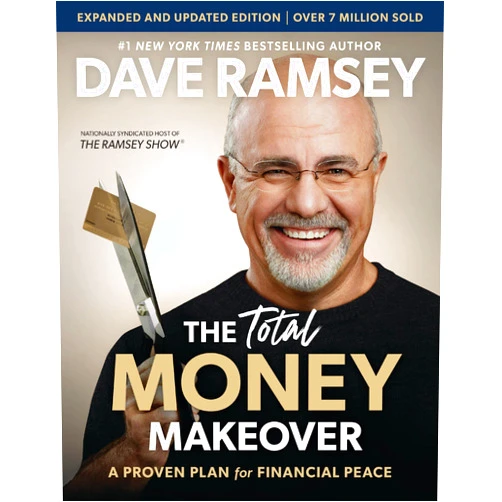 Dave Ramsey The Total Money Makeover Updated and Expanded: A Proven Plan for Financial Peace