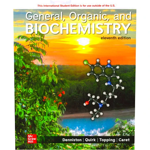 Danae Quirk,Joseph Topping,Katherine Denniston General Organic and Biochemistry ISE