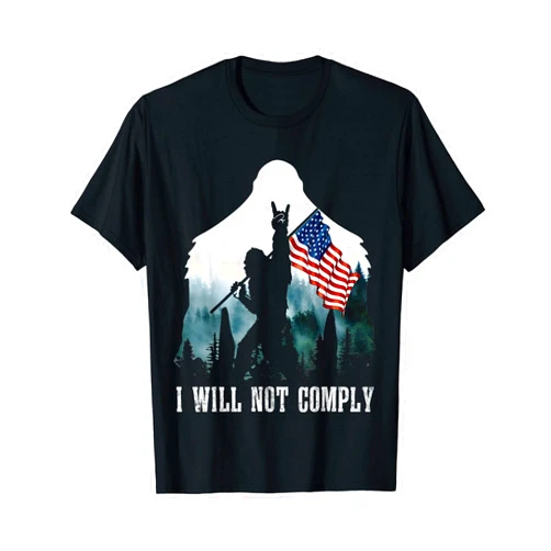 I Will Not Comply Bigfoot American Flag Tee Bigfoot Medical Freedom I Will Not Comply No Mandates T-Shirt