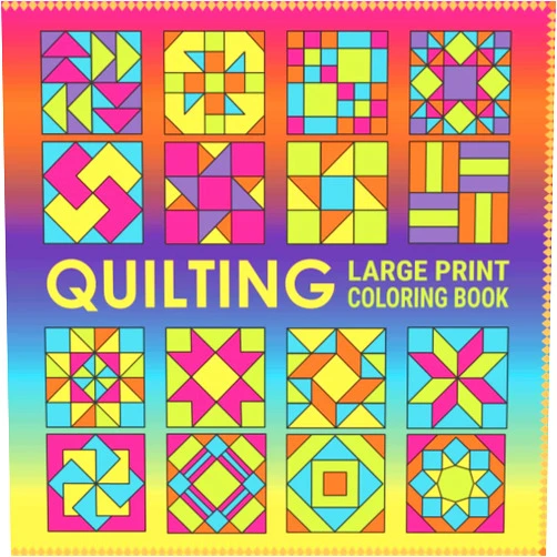 Gudrun Hall Quilting Large Print Coloring Book: Quilting Block Designs for Seniors, Children and Low Vision