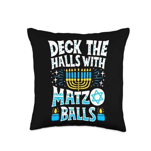 Happy Hanukkah Designs Co Deck The Halls With Matzo Balls Hanukkah Funny Jewish Food Throw Pillow