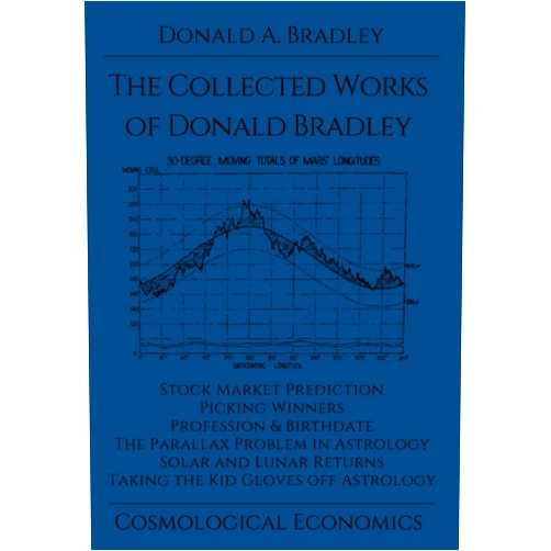 Donald a Bradley The Collected Writings of Donald Bradley