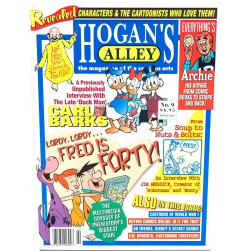 By Carl Barks (Author), Jim Meddick (Author), Michael Rhode (Author), R.C. Harvey (Author), Dave Blanchard (Author), Tom Heintjes (Editor), Otto Soglow Peter Arno (Illustrator) & 2 more Hogan's Alley, the magazine of the cartoon arts No.9