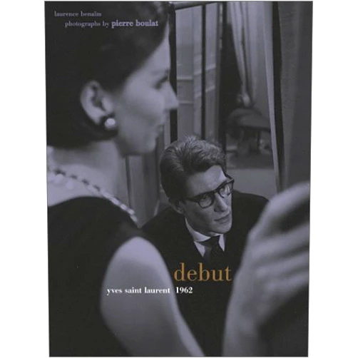 By Laurence Benaim (Author) Debut: Yves Saint Laurent 1962